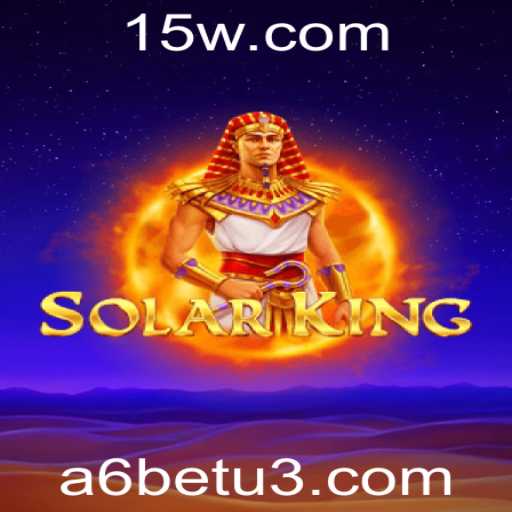 Explorando SolarKing: Um Mergulho em um Novo Mundo de Emoção com A6bet